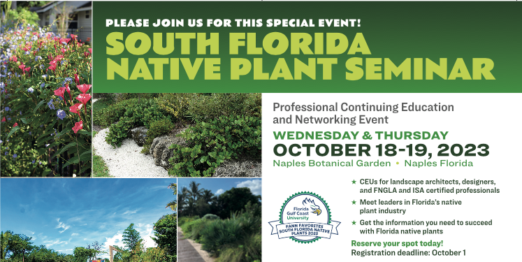 South Florida Native Plant Seminar hosted by FANN October 18-19, 2023 graphic and details